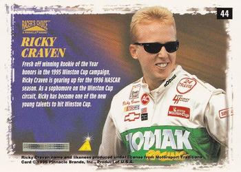 1996 Pinnacle Racer's Choice #44 Ricky Craven's Car Back