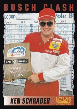 1996 Pinnacle Racer's Choice #97 Ken Schrader Front