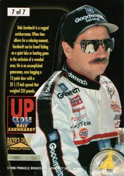 1996 Pinnacle Racer's Choice - Up Close with Dale Earnhardt #7 Dale Earnhardt Back