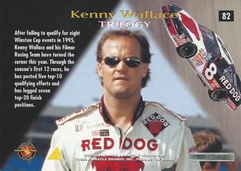 1996 Pinnacle Zenith #82 Kenny Wallace Back