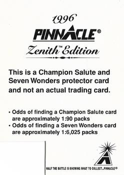 1996 Pinnacle Zenith - Champion Salute #NNO Champion Salute protector card Front