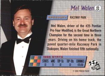 1996 Press Pass #105 Mel Walen Back