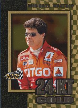 1997 Action Packed - 24kt. Gold #10 Michael Waltrip Front