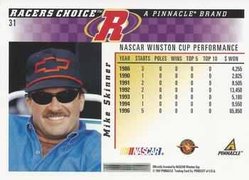 1997 Pinnacle Racer's Choice #31 Mike Skinner Back