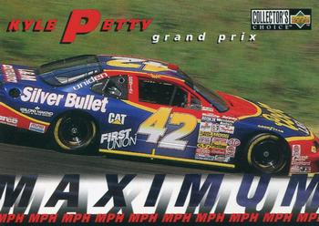 1997 Collector's Choice #76 Kyle Petty's Car Front