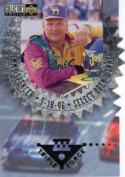 1997 Collector's Choice - Triple Force #1-E Jimmy Spencer Front