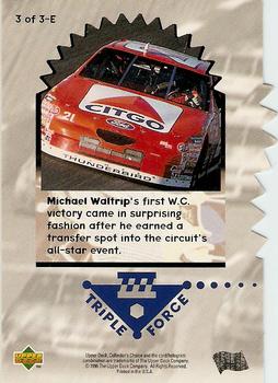1997 Collector's Choice - Triple Force #3-E Michael Waltrip Back
