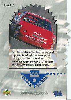 1997 Collector's Choice - Triple Force #3-F Ken Schrader Back