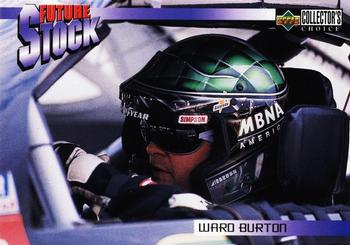 1998 Collector's Choice #78 Ward Burton Front