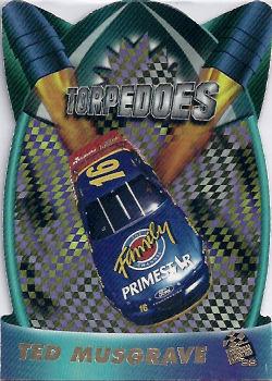 1998 Press Pass - Torpedoes #ST 13B Ted Musgrave's Car Front