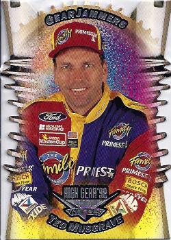 1998 Wheels High Gear - Gear Jammers #GJ 7 Ted Musgrave Front