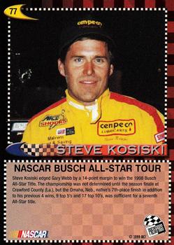 1999 Press Pass #77 Steve Kosiski Champ Back