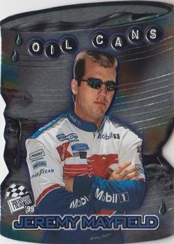 1999 Press Pass - Oil Cans #OC 8 Jeremy Mayfield Front