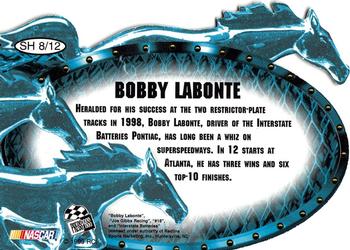 1999 Press Pass Premium - Steel Horses #SH 8 Bobby Labonte's Car Back