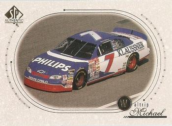 1999 SP Authentic #59 Michael Waltrip's Car Front