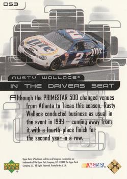 1999 SP Authentic - In The Driver's Seat #DS3 Rusty Wallace Back