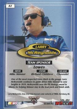 1999 Wheels #82 Larry McReynolds Back