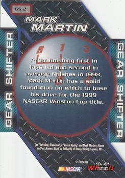 1999 Wheels High Gear - Gear Shifters #GS 2 Mark Martin Back