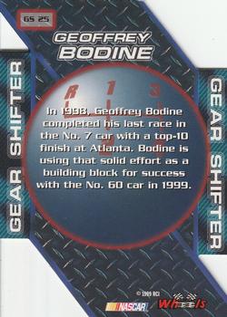 1999 Wheels High Gear - Gear Shifters #GS 25 Geoffrey Bodine Back