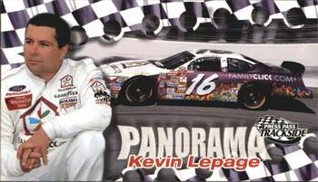 2000 Press Pass Trackside - Panorama #P 9 Kevin Lepage Front