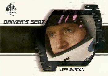 2000 SP Authentic - Driver's Seat #DS5 Jeff Burton Front