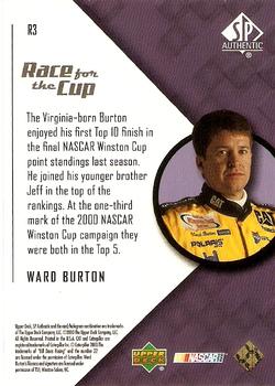 2000 SP Authentic - Race for the Cup #R3 Ward Burton Back