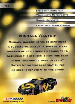 2000 Wheels High Gear #68 Michael Waltrip Back