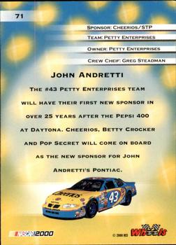 2000 Wheels High Gear #71 John Andretti Back