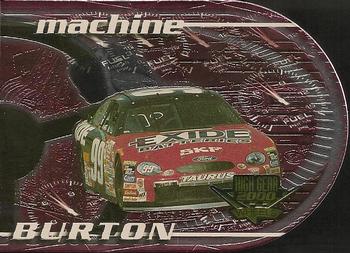2000 Wheels High Gear - Machine #MM 7B Jeff Burton's Car Front