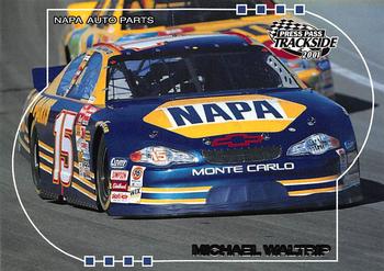2001 Press Pass Trackside #44 Michael Waltrip's Car Front
