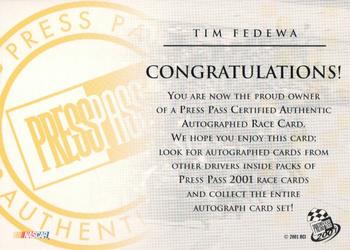 2001 Press Pass - Autographs #NNO Tim Fedewa Back