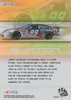 2002 Press Pass Eclipse - Warp Speed #WS 7 Jeff Burton Back