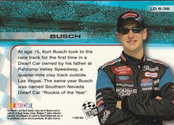 2002 Press Pass Trackside - License to Drive #LD 6 Kurt Busch Back