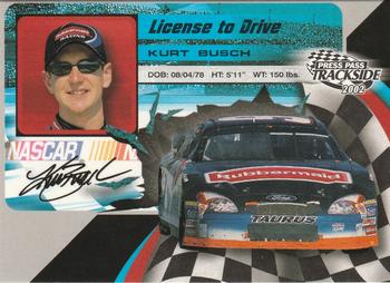 2002 Press Pass Trackside - License to Drive #LD 6 Kurt Busch Front