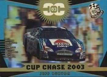 2003 Press Pass - Cup Chase Redemption #CCR1 Jeff Burton Front