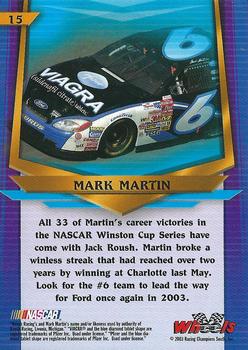 2003 Wheels American Thunder #15 Mark Martin Back