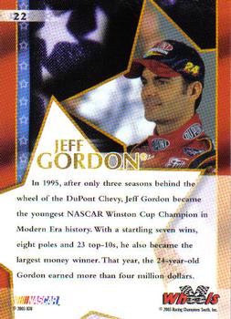 2003 Wheels American Thunder #22 Jeff Gordon Back