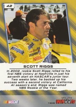 2003 Wheels High Gear #42 Scott Riggs Back