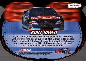 2003 Wheels High Gear - High Groove #HG 4 Kurt Busch Back