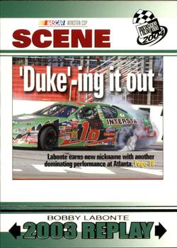 2004 Press Pass #79 'Duke'-ing It Out Front