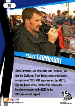 2005 Press Pass Stealth #76 Kerry Earnhardt Back