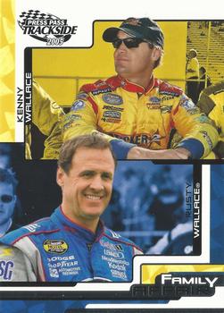 2005 Press Pass Trackside #77 Kenny Wallace / Rusty Wallace Front