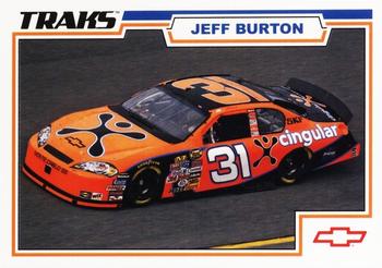 2006 Traks #49 Jeff Burton's Car Front