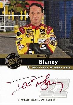 2006 Press Pass - Signings Gold Red Ink #NNO Dave Blaney Front