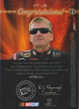 2010 Press Pass Premium - Hot Threads #HT-JB Jeff Burton Back
