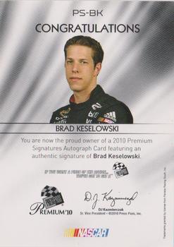2010 Press Pass Premium - Signatures #PS-BK Brad Keselowski Back