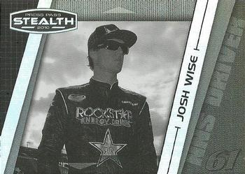 2010 Press Pass Stealth - Black and White #46 Josh Wise Front