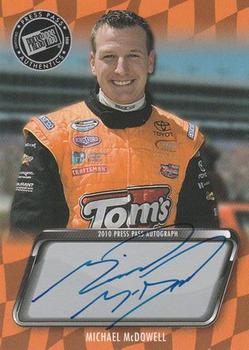 2010 Press Pass - Autographs #NNO Michael McDowell Front