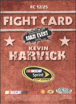 2010 Wheels Main Event - Fight Card #FC 12 Kevin Harvick Back