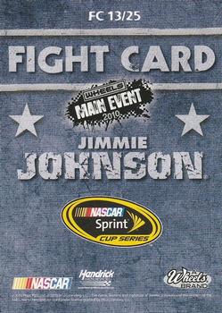 2010 Wheels Main Event - Fight Card #FC 13 Jimmie Johnson Back